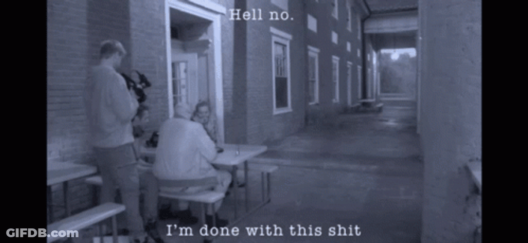 Hell No Im Done GIF