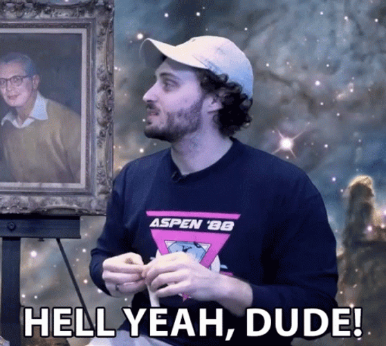 Hell Yeah Dude Blake Webber GIF