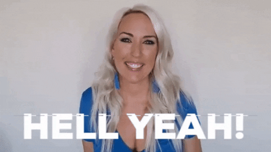 Hell Yeah For Sure GIF