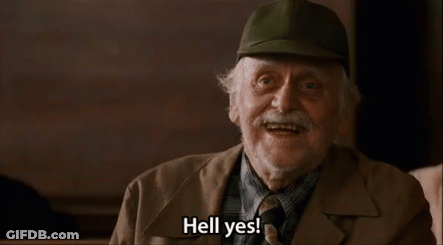 Hell Yes Grumpy Old Man GIF