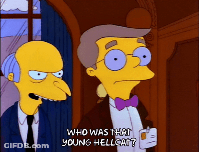 Hellcat Simpsons Waylon Smithers GIF
