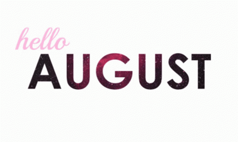 Hello August Weather GIF
