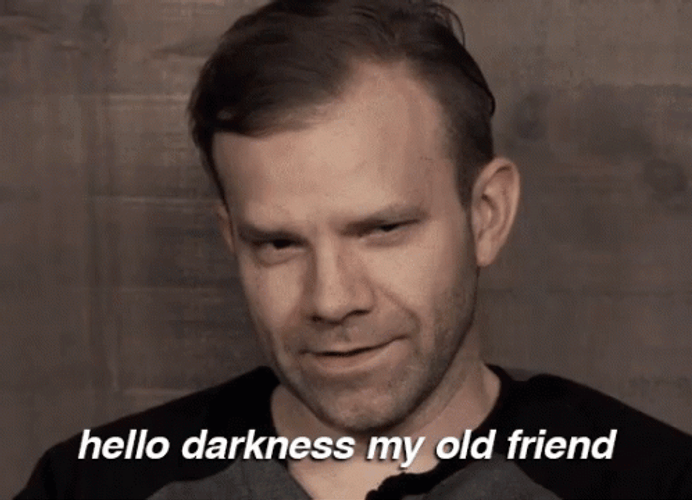 Hello Darkness My Old Friend Liam O'Brien GIF
