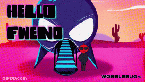 Hello Fwend Poster With Cartoon Character GIF