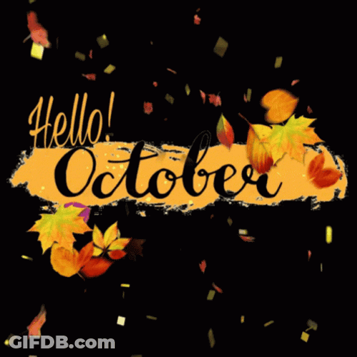 Hello Happy October Falling Leaves GIF