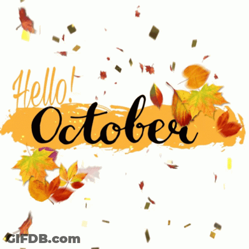 Hello Happy October Falls Leaves GIF