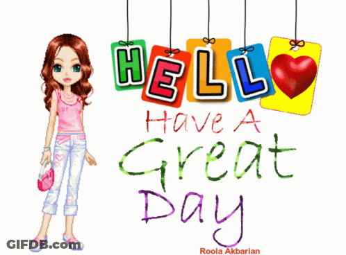 Hello Have A Great Day Greeting Card With Doll GIF