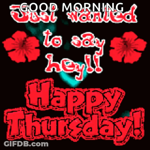 Hello Hey Happy Thursday GIF