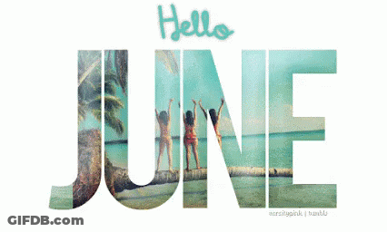 Hello June GIF