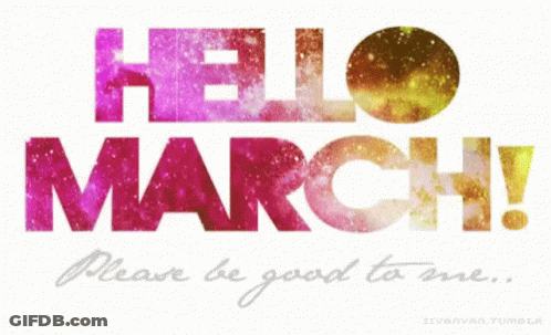 Hello March Sign GIF