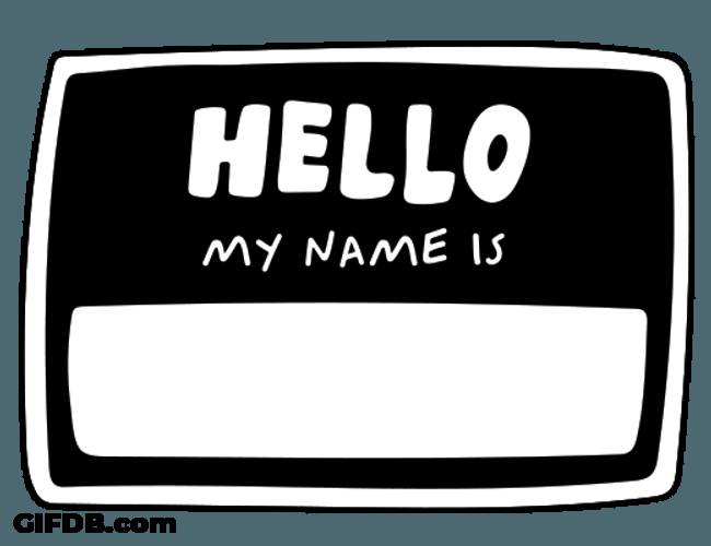Hello My Name Is Nametag GIF