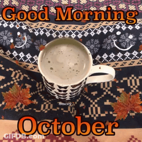 Hello October Morning GIF