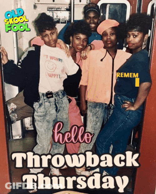 Hello Throwback Thursday Old Skool Fool GIF