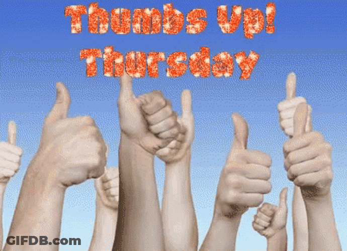 Hello Thumbs Up Thursday GIF