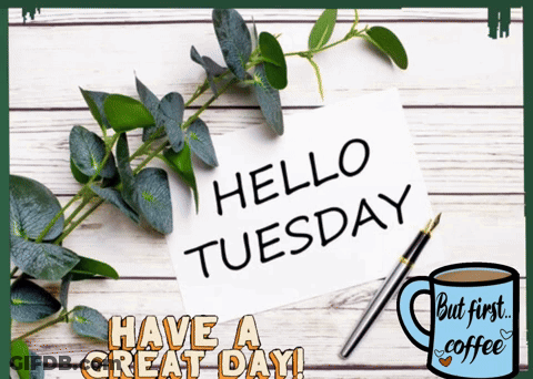 Hello Tuesday Card With Coffee GIF