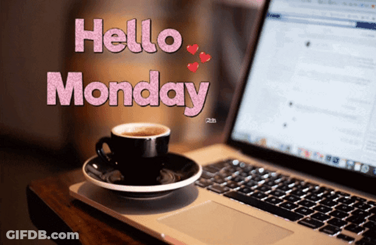Hello Welcome To Monday Coffee GIF