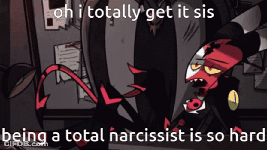 Helluva Boss Narcissist Meme GIF