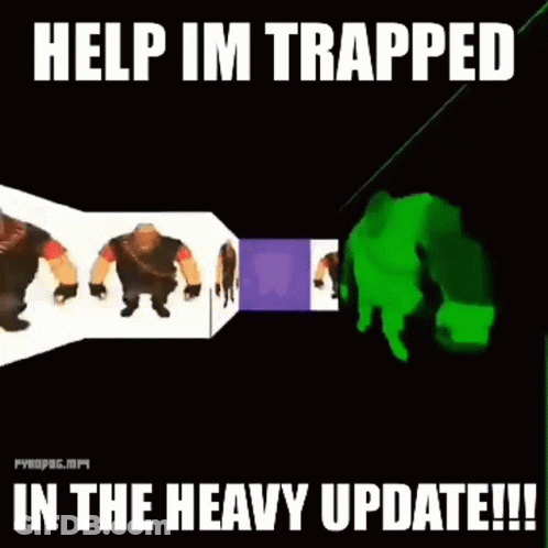 Help Im Trapped In The Heavy Update GIF
