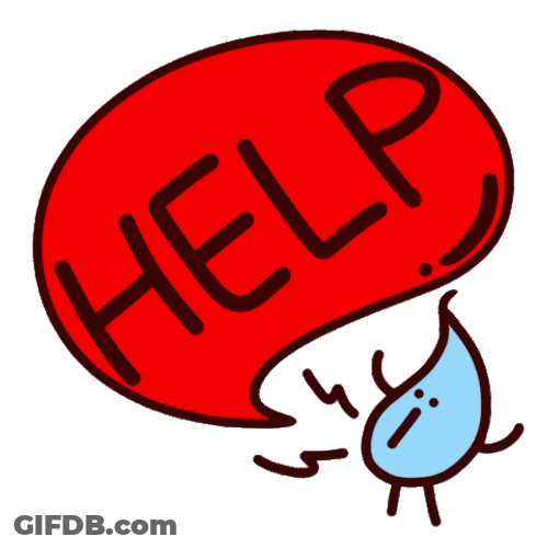 Help This Is Urgent GIF