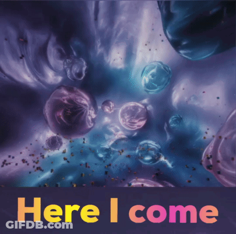 Here I Come Bubbles Poster GIF