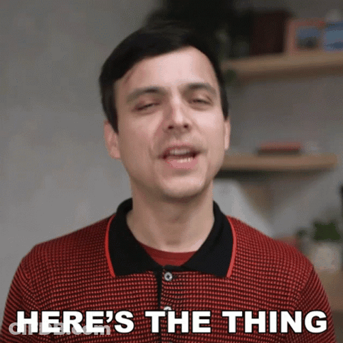 Here's The Thing GIF