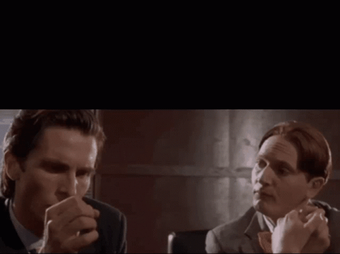 Here's Your Caption American Psycho GIF