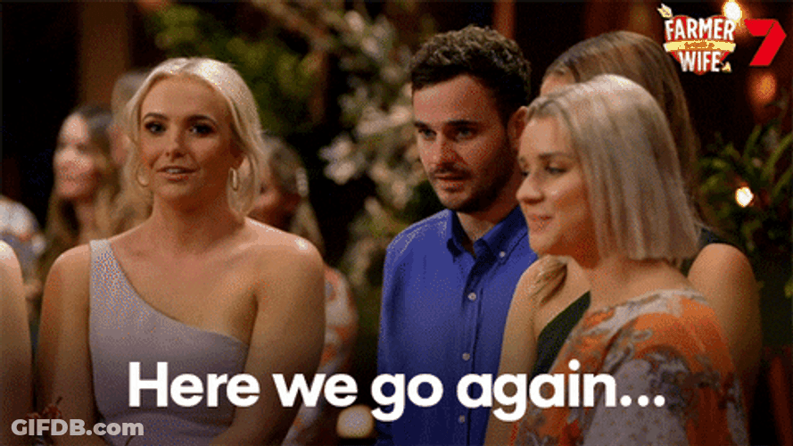 Here We Go Again Nervous GIF