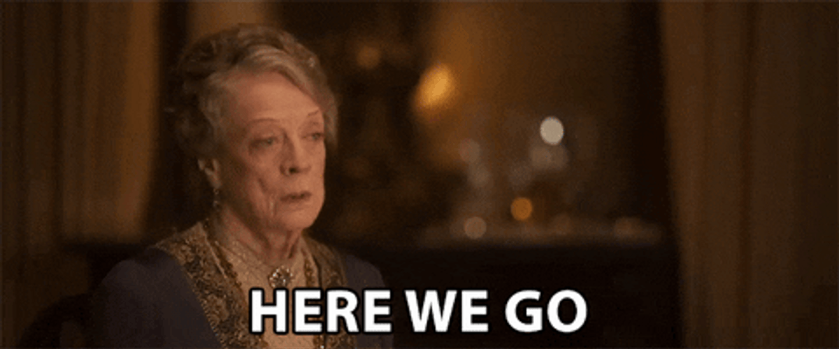 Here We Go Violet Crawley GIF