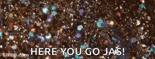 Here You Go Jas Brown Confetti Background GIF