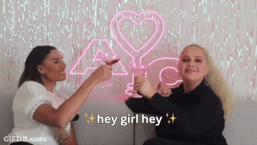 Hey Girl Cheers Hey GIF