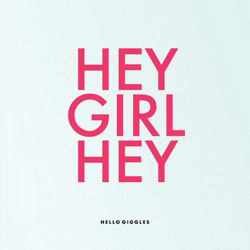 Hey Girl Simple Text Animation GIF