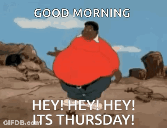 Hey Good Morning Thursday Funny GIF