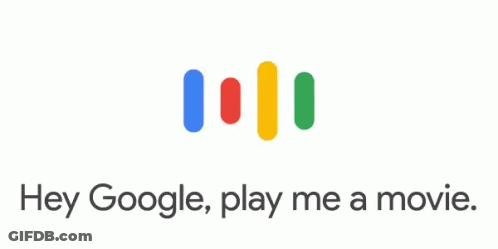 Hey Google Play Movie GIF