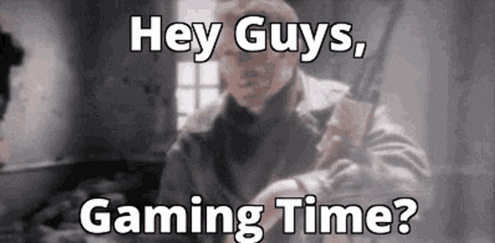 Hey Guys Gaming Time GIF