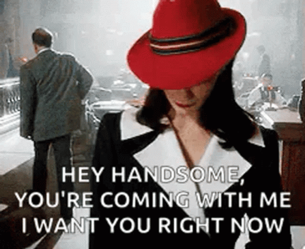 Hey Handsome You're Coming With Me Right Now GIF