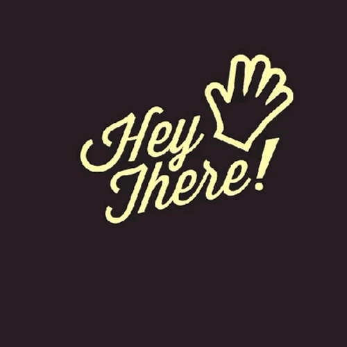 Hey There Font Getting Erased GIF