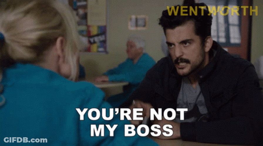 Hey You're Not My Supervisor Girl GIF