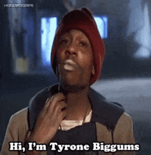 Hi I'm Tyrone Biggums Dave Chappelle GIF
