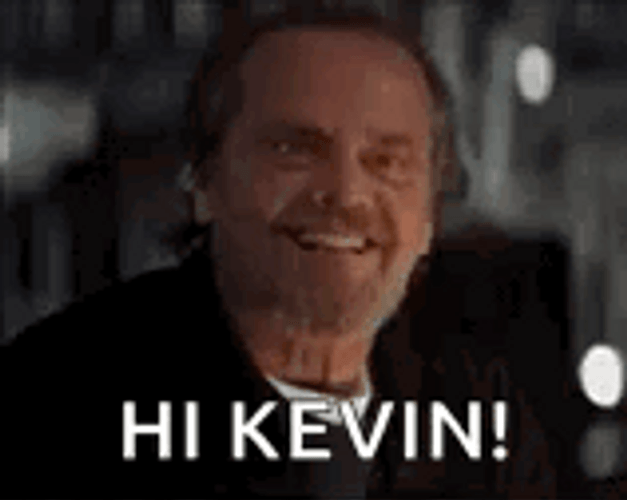 Hi Kevin Jack Nicholson Yes GIF