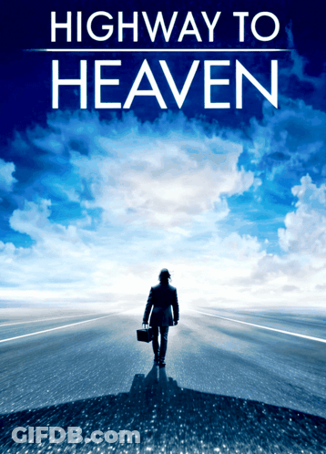 Highway To Heaven Poster Man Walking Down Road GIF