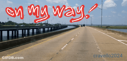 Highway With On My Way Text GIF
