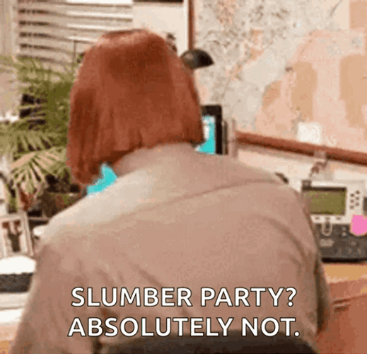 Hilarious Dwight Slumber Party Absolute Not GIF