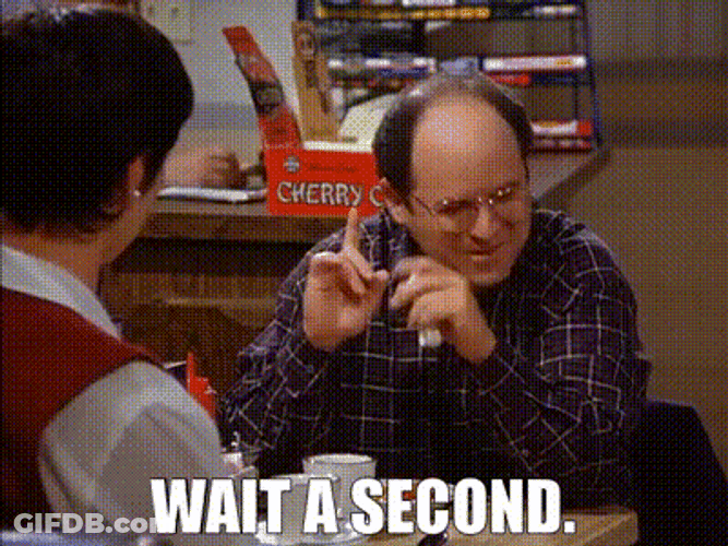 Hilarious Wait A Sec GIF
