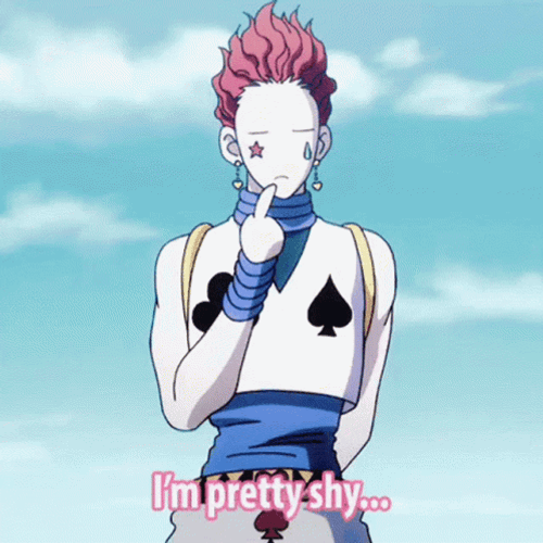 Hisoka I'm Pretty Shy GIF