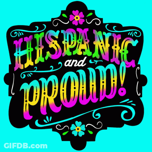 Hispanic And Proud Sign Blue Background GIF