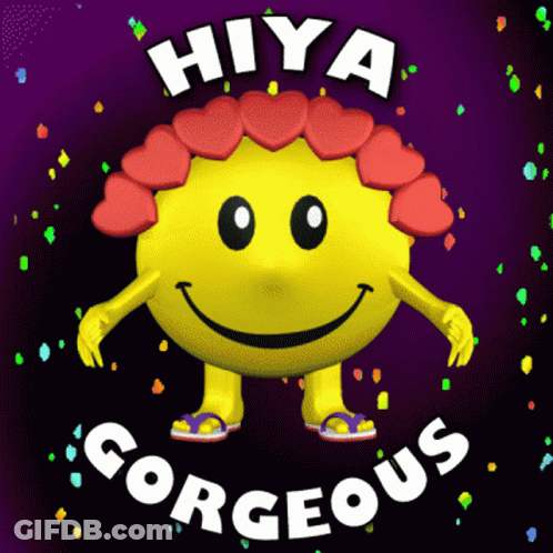 Hiya Gorgeous With A Smiley Face And Hearts On It GIF