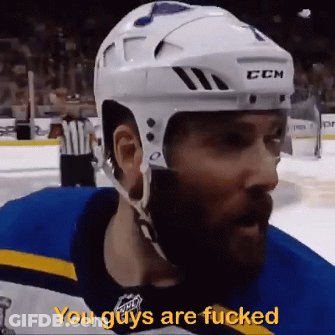 Hockey Player Saying You Guys Are Fucked GIF