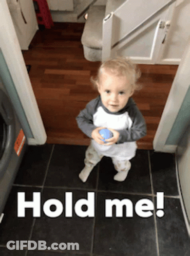 Hold Me Baby GIF