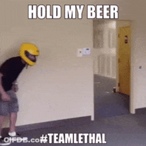 Hold My Beer Funny Stunt Fail GIF