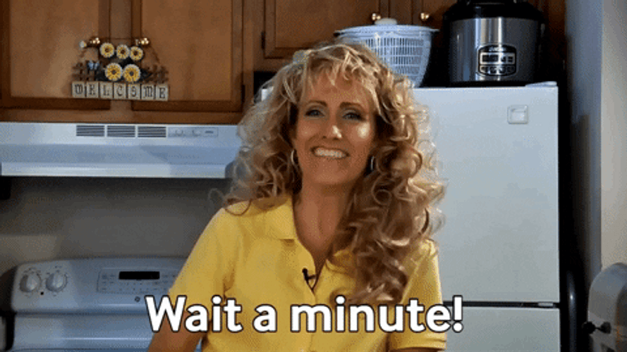 Hold Up Wait A Minute Amy Demanding GIF